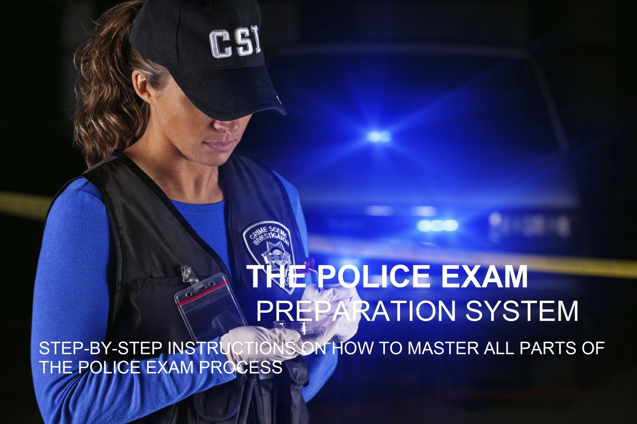 Police Exam Practice & Study Guides for Police Police Path